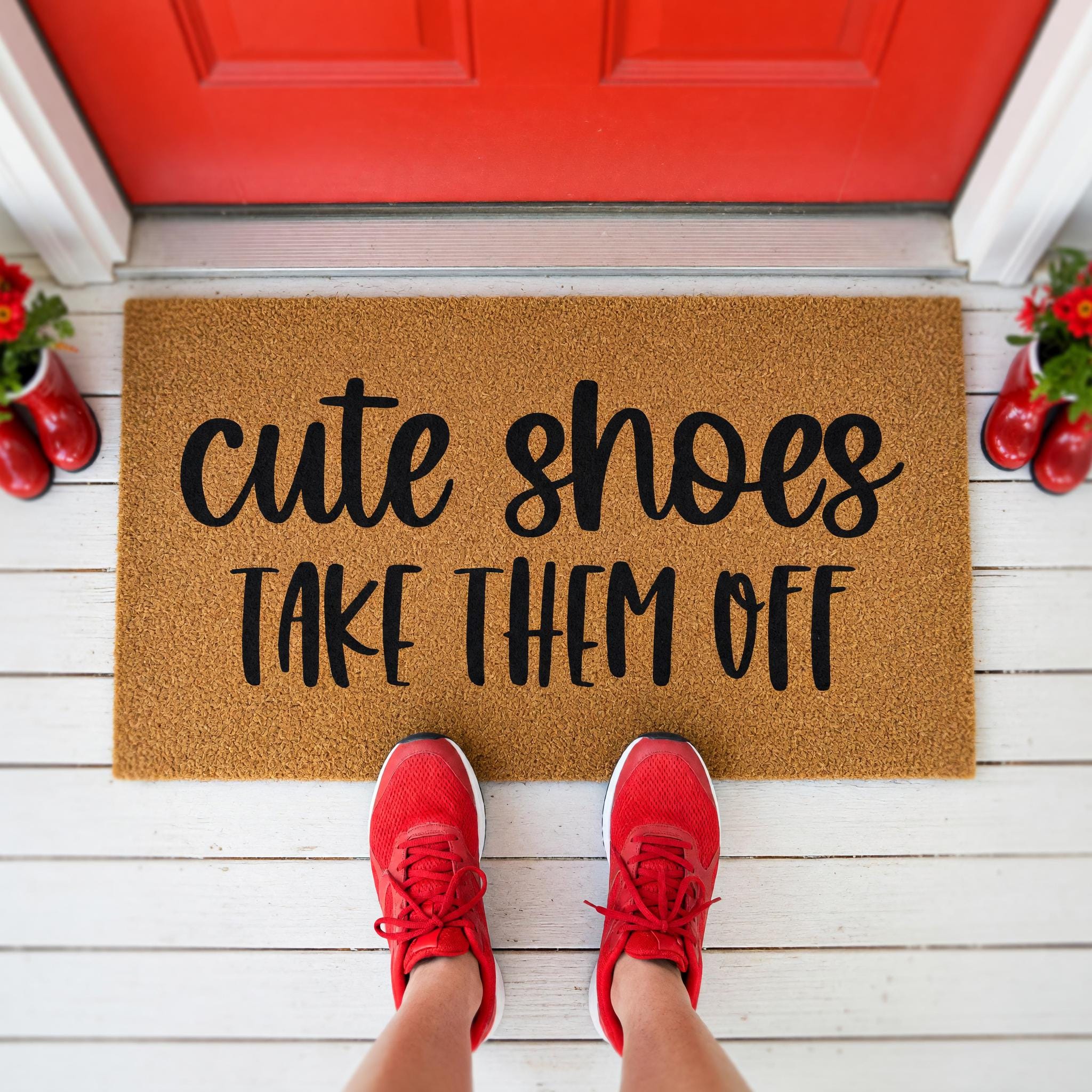 Cute Shoes Take Them Off, Funny Front Porch Welcome Doormat
