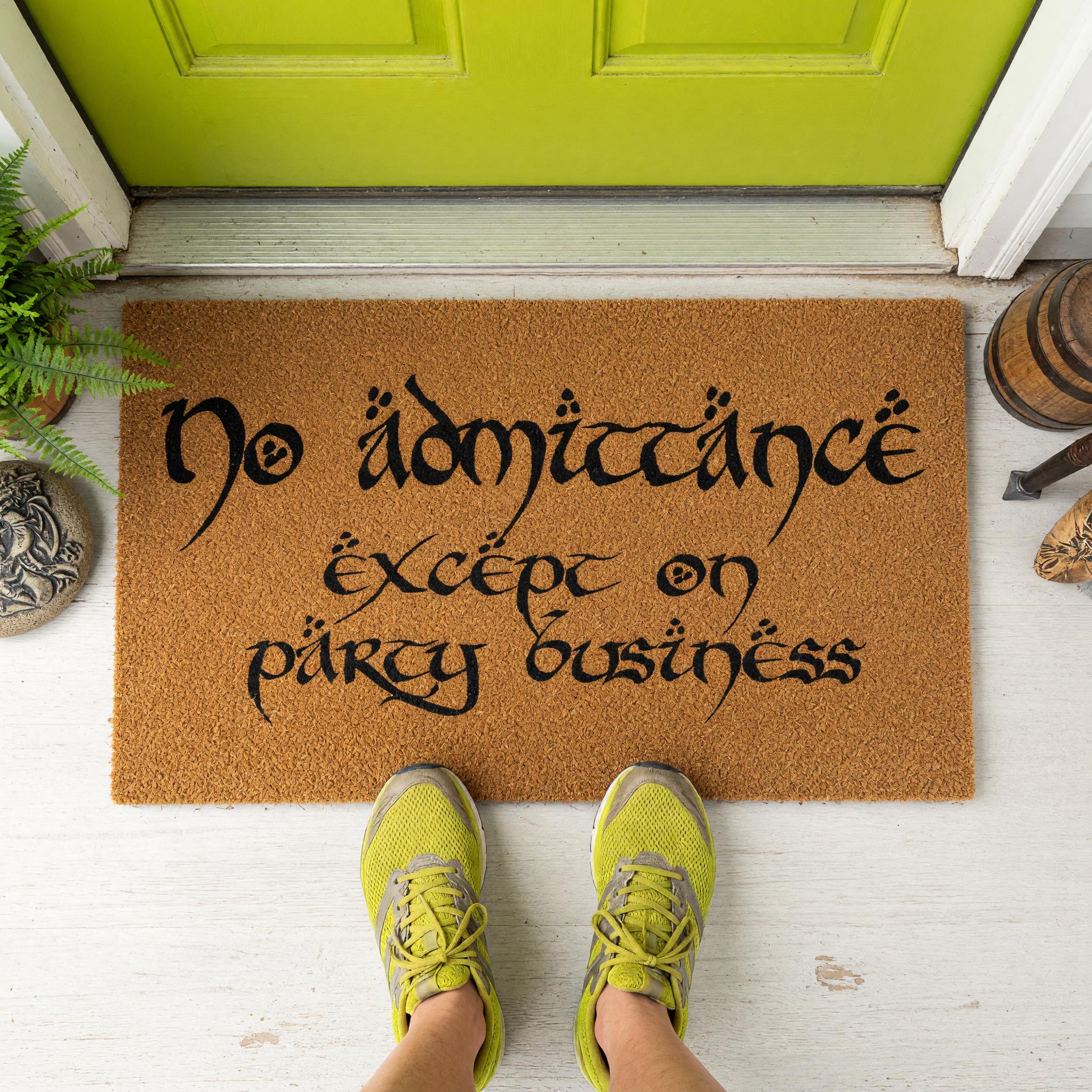 No Admittance Except On Party Business Doormat - Housewarming Gift - Welcome Mat