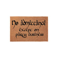 No Admittance Except On Party Business Doormat - Housewarming Gift - Welcome Mat